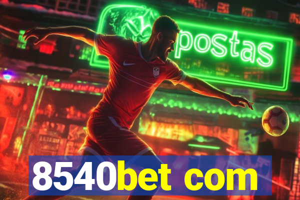 8540bet com